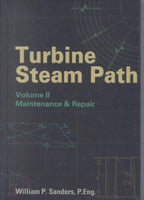 Turbine Steam Path: Maintenance and Repair: Turbine Steam Path