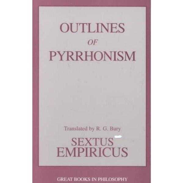 Outlines of Pyrrhonism: Sextus Empiricus (Great Books in Philosophy) | ADLE International