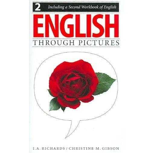 English Through Pictures: Book 2 and a Second Workbook of English (English Throug Pictures)