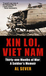 Xin Loi, Viet Nam: Thirty-one Months of War: a Soldier's Memoir