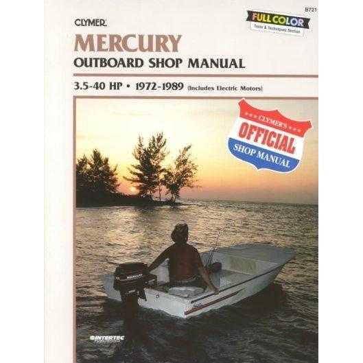 Mercury Outboard Shop Manual 3.5-40 Hp 1972-1989 (Includes Electric Motors) | ADLE International