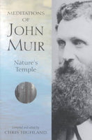 Meditations Of John Muir: Nature's Temple