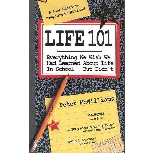Life 101: Everything We Wish We Had Learned About Life in School--But Didn't (The Life 101 Series) | ADLE International