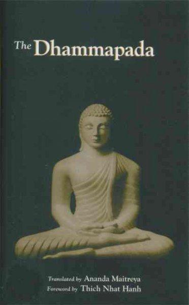 The Dhammapada: The Path of Truth