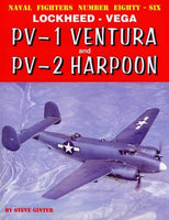 Lockheed - Vega Pv-1 Ventura and Pv-2 Harpoon (Naval Fighters)