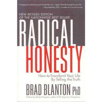 Radical Honesty: How To Transform Your Life By Telling The Truth | ADLE International