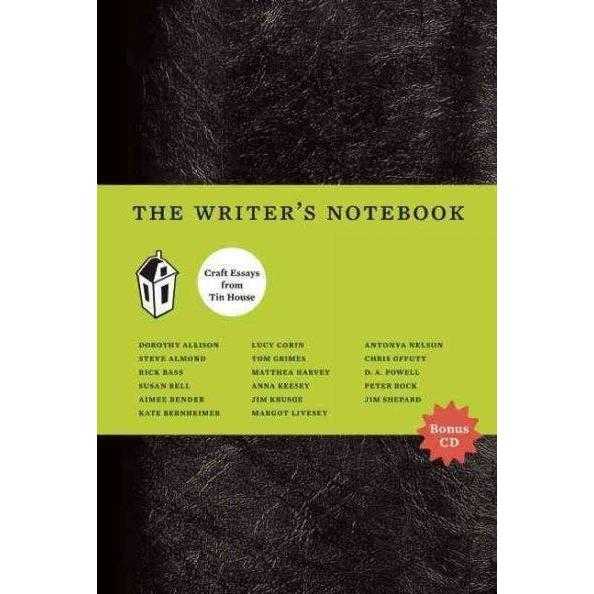 The Writers Notebook: Craft Essays from Tin House | ADLE International