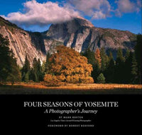 Four Seasons of Yosemite: A Photographer's Journey