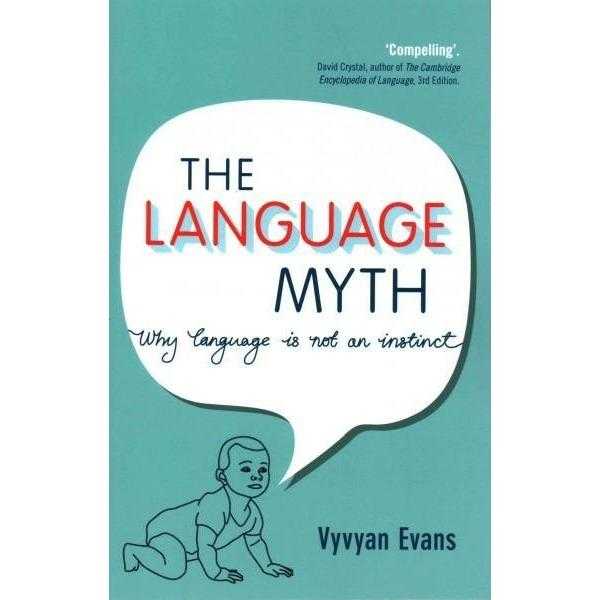 The Language Myth: Why Language Is Not an Instinct | ADLE International