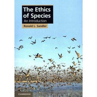 The Ethics of Species: An Introduction (Cambridge Applied Ethics) | ADLE International