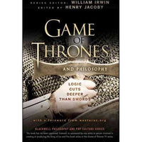 Game of Thrones and Philosophy: Logic Cuts Deeper Than Swords (Blackwell Philosophy and Pop Culture) | ADLE International