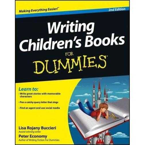 Writing Children's Books for Dummies (For Dummies (Career/Education))