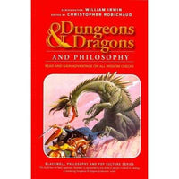 Dungeons & Dragons and Philosophy: Read and Gain Advantage on All Wisdom Checks (Blackwell Philosophy and Pop Culture) | ADLE International