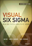 Visual Six Sigma: Making Data Analysis Lean (Wiley and SAS Business)