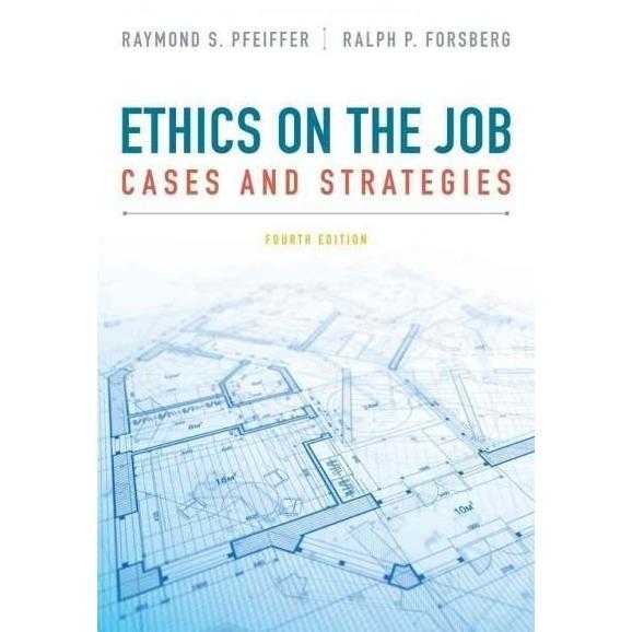 Ethics on the Job: Cases and Strategies | ADLE International