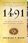 1491: New Revelations of the Americas Before Columbus (Vintage)