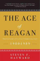 The Age of Reagan: The Conservative Counterrevolution, 1980-1989