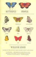 Butterfly People: An American Encounter With the Beauty of the World
