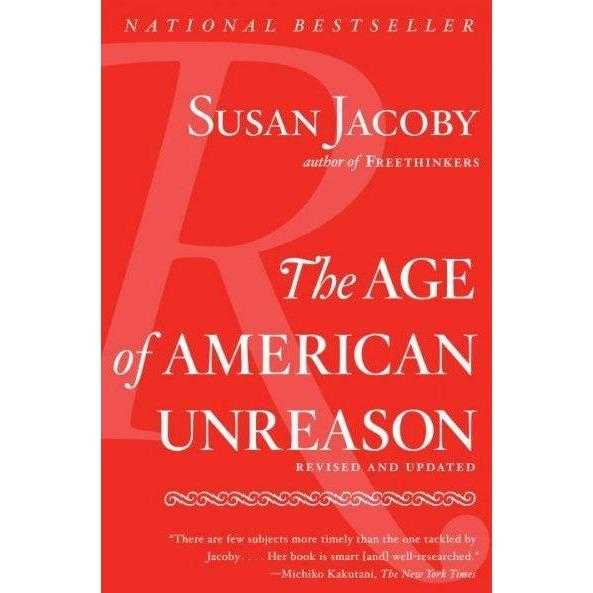 The Age of American Unreason | ADLE International
