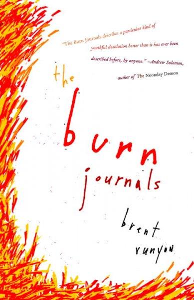 The Burn Journals (Vintage)