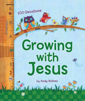Growing With Jesus: 100 Daily Devotions