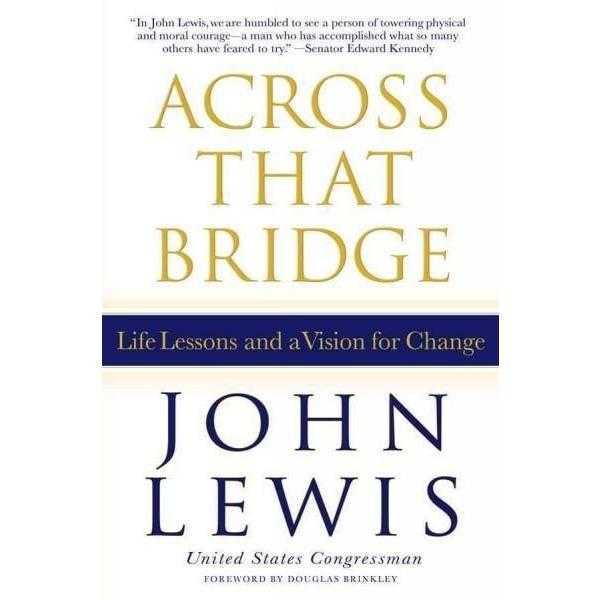 Across That Bridge: Life Lessons and a Vision for Change | ADLE International
