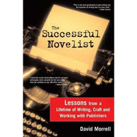 The Successful Novelist: A Lifetime of Lessons About Writing and Publishing | ADLE International