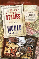 Best Little Stories from World War I: Nearly 100 True Stories (Best Little Stories)