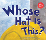 Whose Hat Is This?: A Look at Hats Workers Wear - Hard, Tall, and Shiny (Whose Is It?: Community Workers)