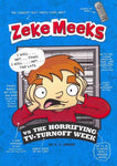 Zeke Meeks vs The Horrifying TV-Turnoff Week (Zeke Meeks)