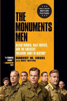 The Monuments Men: Allied Heroes, Nazi Thieves, and the Greatest Treasure Hunt in History (Thorndike Press Large Print Basic Series)