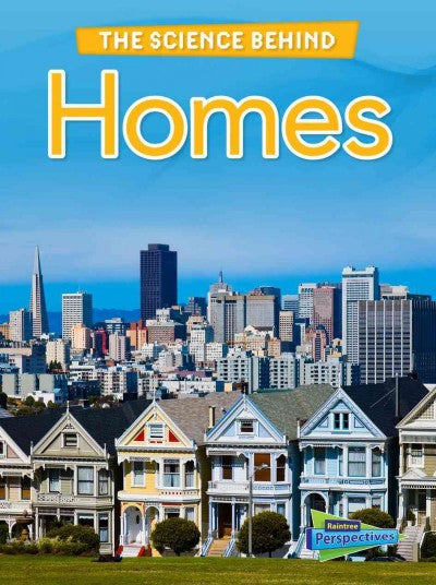 Homes (The Science Behind)