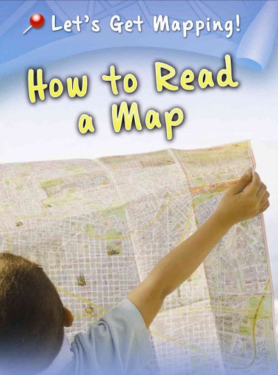 How to Read a Map (Raintree Perspectives)