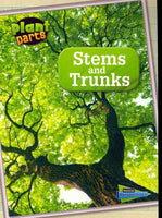 Stems and Trunks (Raintree Perspectives)