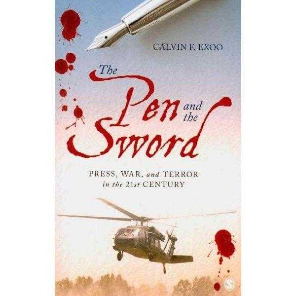 The Pen and the Sword: Press, War, and Terror in the 21st Century | ADLE International