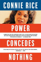 Power Concedes Nothing: The Unfinished Fight for Social Justice in America