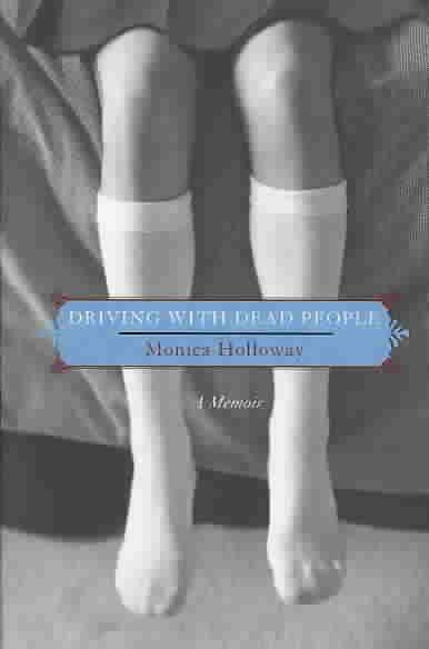 Driving with Dead People