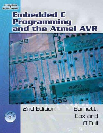 Embedded C Programming And the Atmel AVR