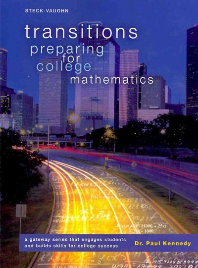 Transitions: Preparing for College Mathematics (Transitions Preparing for College): Transitions
