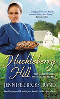 Huckleberry Hill (The Matchmakers of Huckleberry Hill)