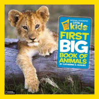 National Geographic Little Kids Big Book of Animals (National Geographic Little Kids First Big Books)