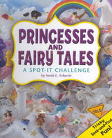 Princesses and Fairy Tales: A Spot-It Challenge (A+ Books)