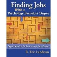 Finding Jobs With a Psychology Bachelor's Degree: Expert Advice for Launching Your Career