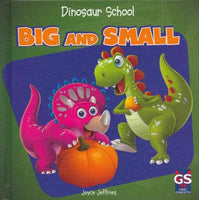 Big and Small (Dinosaur School)