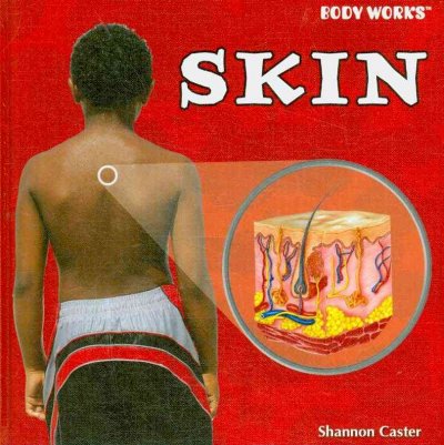 Skin (Body Works): Skin