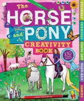 The Horse and Pony Creativity Book