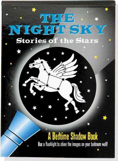 Bedtime Shadow Book: The Night Sky: Stories of the Stars