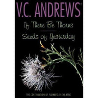 If There Be Thorns/Seeds of Yesterday (Dollanganger Series) | ADLE International