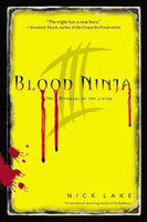 Blood Ninja III: The Betrayal of the Living