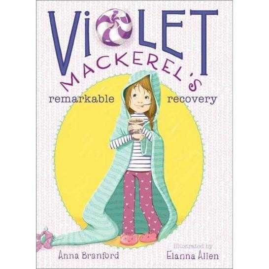Violet Mackerel's Remarkable Recovery (Violet Mackerel)